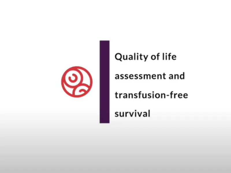 Quality of life assessment and transfusion-free survival